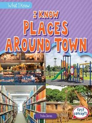 cover image of I Know Places Around Town